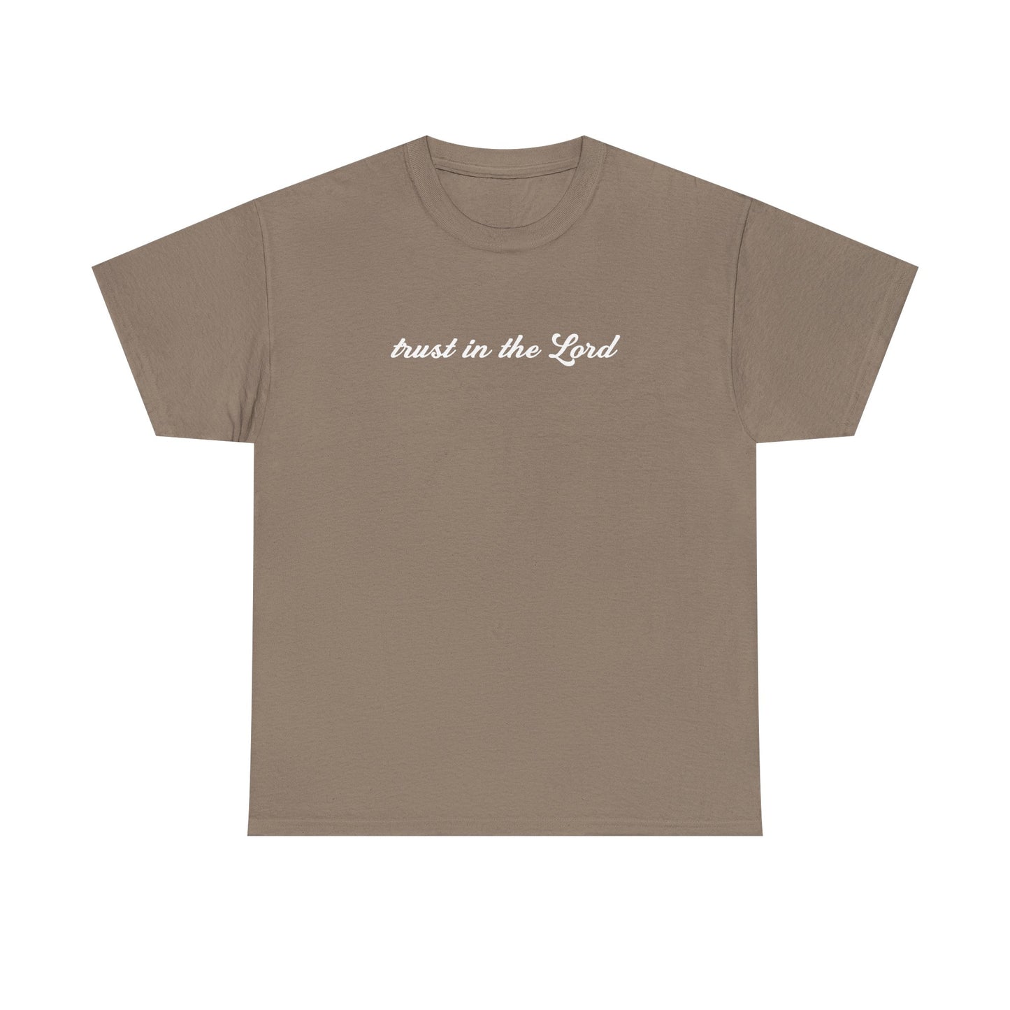 Trust In The Lord Tee