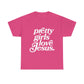 Pretty Girls Love Jesus (White)