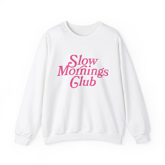 Slow Mornings Club Crewneck