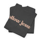 Follow Jesus Unisex  Cotton Tee