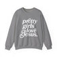 Pretty Girls Crewneck Sweatshirt