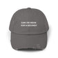 Can I Be Mean For A Second? Unisex Distressed Cap