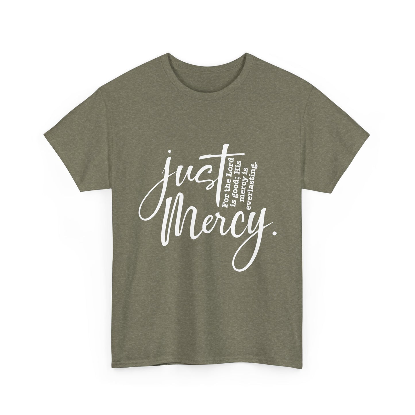 Just His Mercy Tee