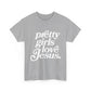 Pretty Girls Love Jesus (White)