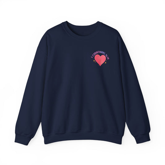 Let All You Do Be In Love Unisex Crewneck
