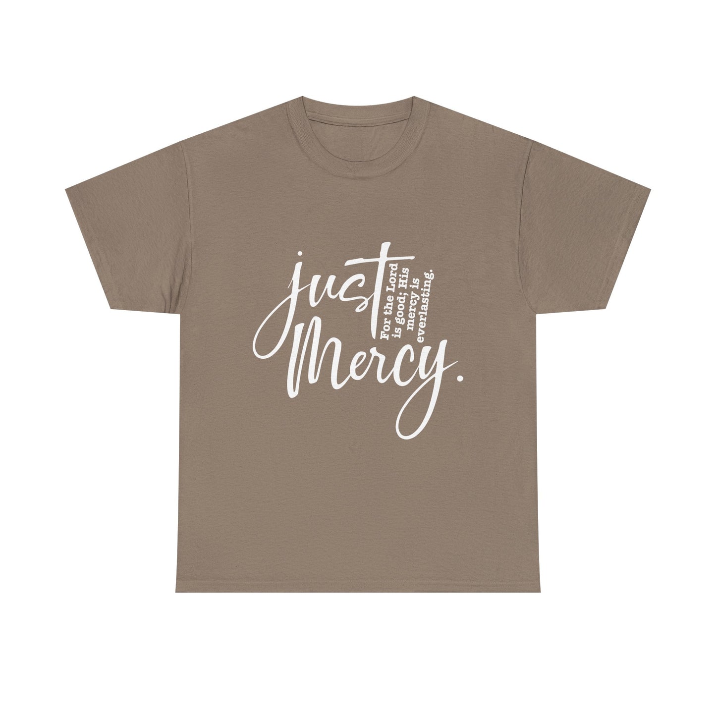 Just His Mercy Tee
