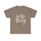 Just His Mercy Tee