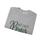 But First Pray Unisex Crewneck