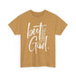 The “But God” Statement Tee