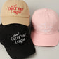 Sorry Out Of Your League Embroidery Baseball Cap