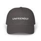UNFRIENDLY Unisex Dad Cap