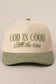 GOD IS GOOD Corduroy Hat