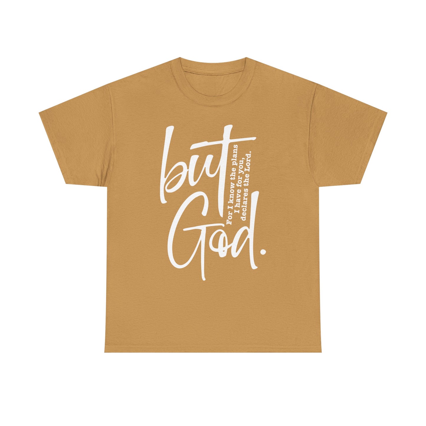 The “But God” Statement Tee