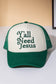 Yall Need Jesus Embroidered Mesh Back Trucker Hat