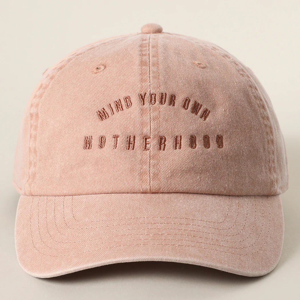 MIND YOUR OWN MOTHERHOOD Baseball Hat
