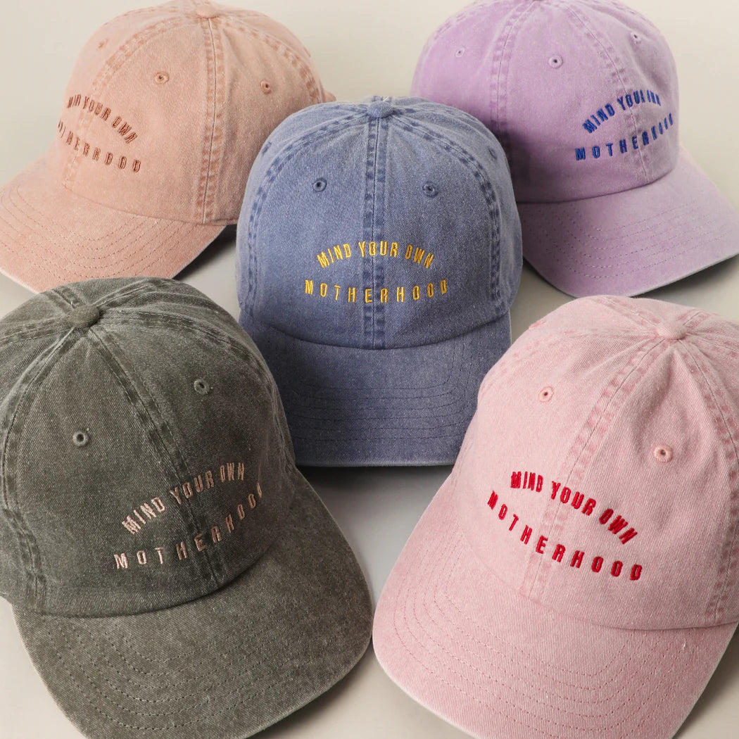 MIND YOUR OWN MOTHERHOOD Baseball Hat