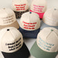 I Want to Cry But I Have Shit to Do Embroidery Trucker Hat