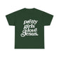 Pretty Girls Love Jesus (White)