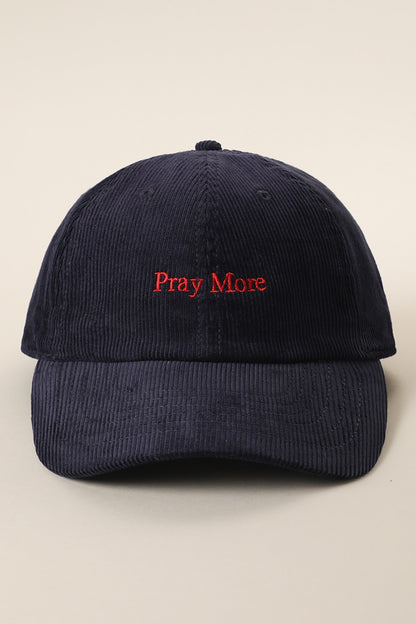 Pray More Embroidered Corduroy Hat