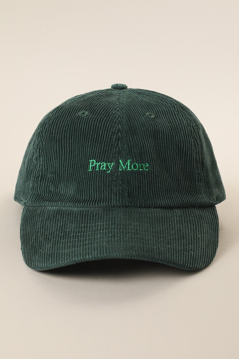 Pray More Embroidered Corduroy Hat