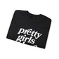 Pretty Girls Crewneck Sweatshirt