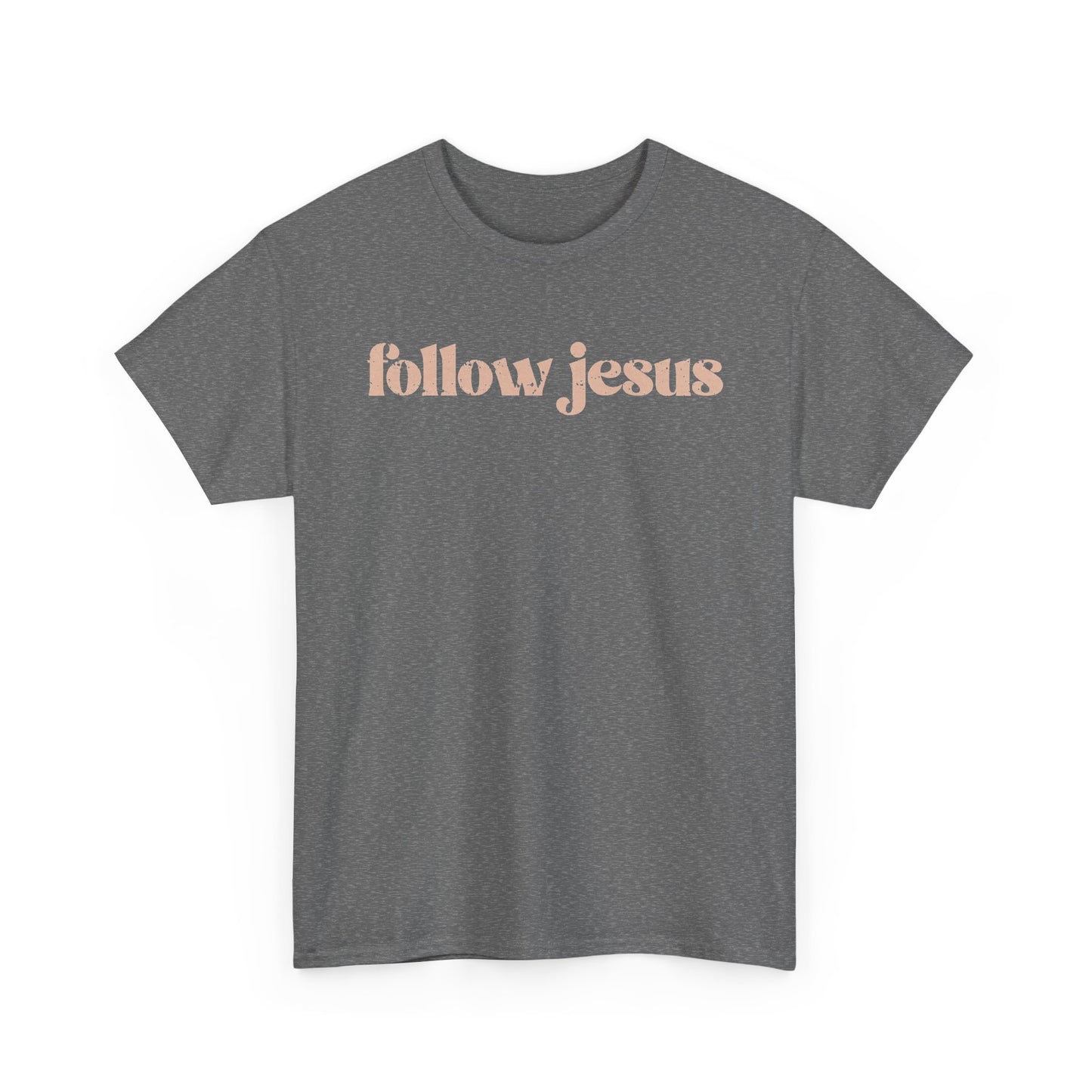Follow Jesus Unisex  Cotton Tee