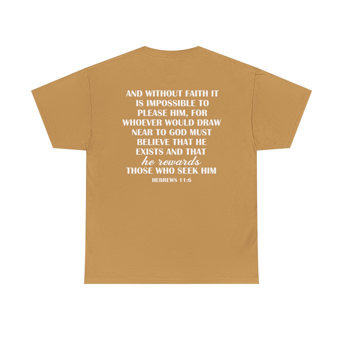 Hebrews 11:6 Statement Tee