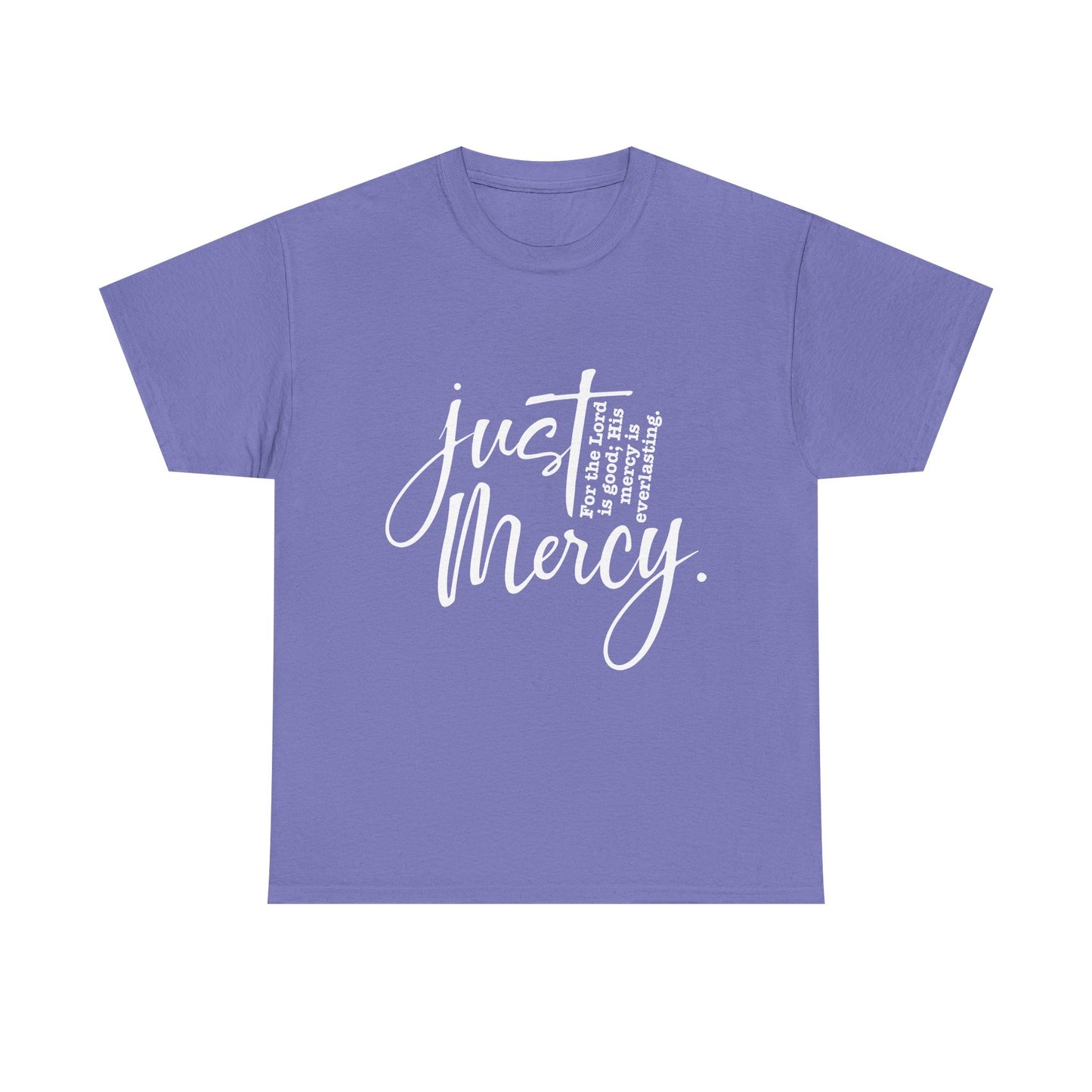 Just His Mercy Tee