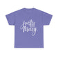 Just His Mercy Tee