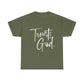 Trust God & Chill Tee