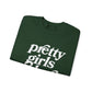 Pretty Girls Crewneck Sweatshirt