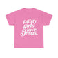 Pretty Girls Love Jesus (White)