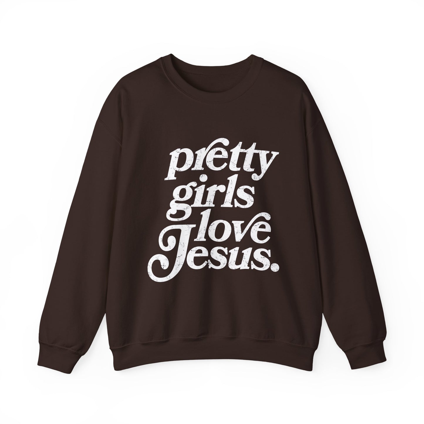 Pretty Girls Crewneck Sweatshirt