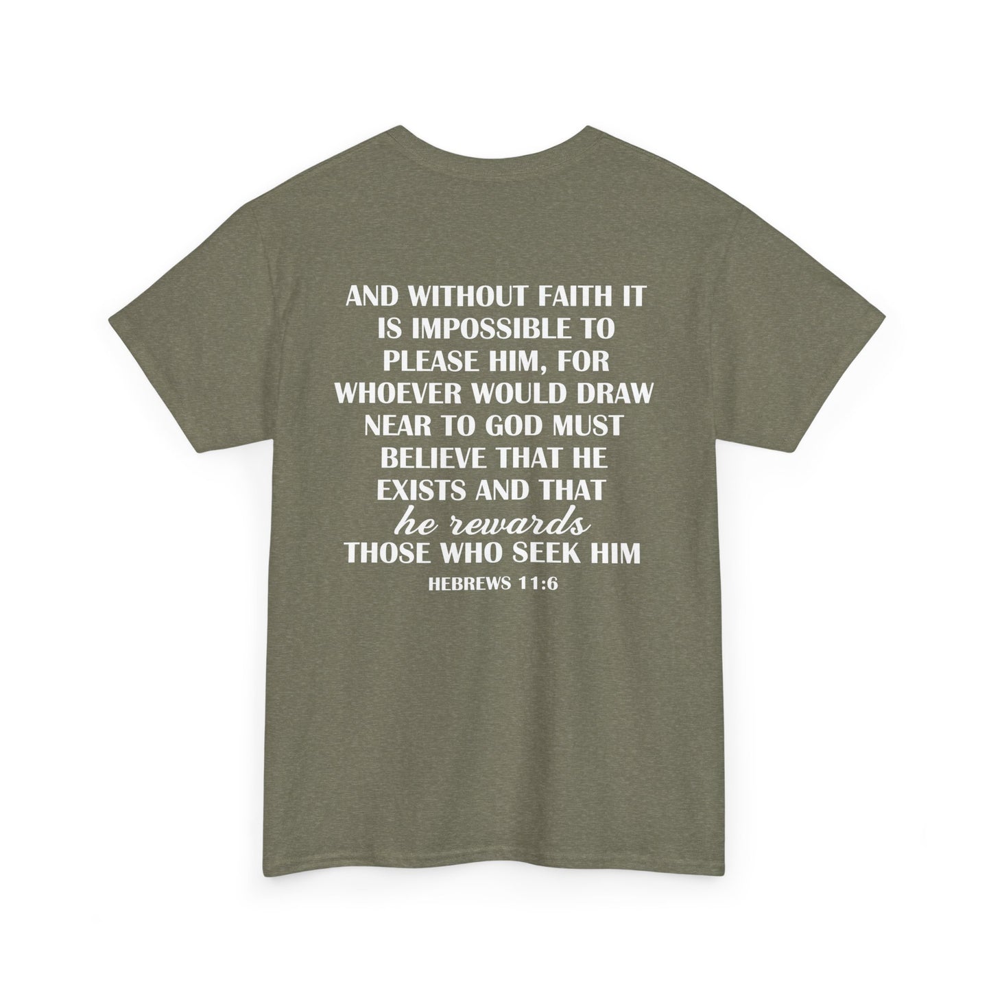 Hebrews 11:6 Statement Tee