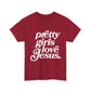 Pretty Girls Love Jesus (White)