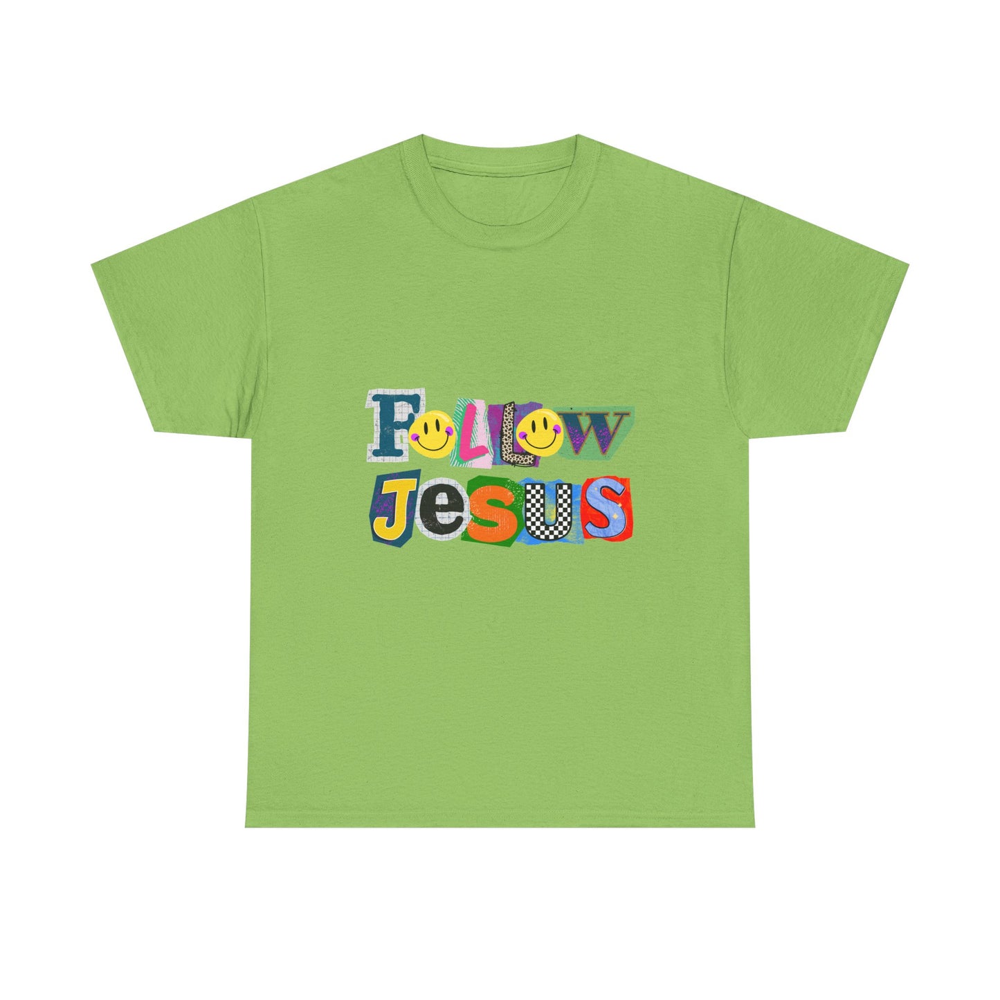 Follow Jesus Tee