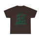 Pretty Girls Love Jesus Tee (Green)