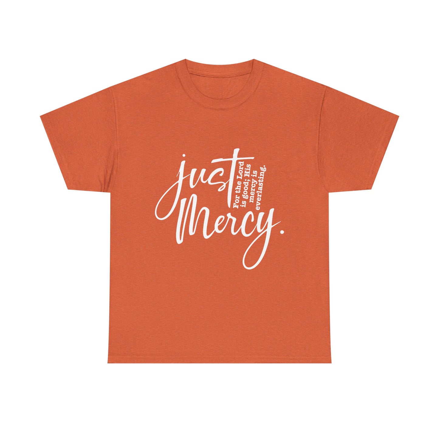 Just His Mercy Tee