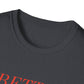 Better Late Than Ugly Tee