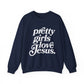Pretty Girls Crewneck Sweatshirt