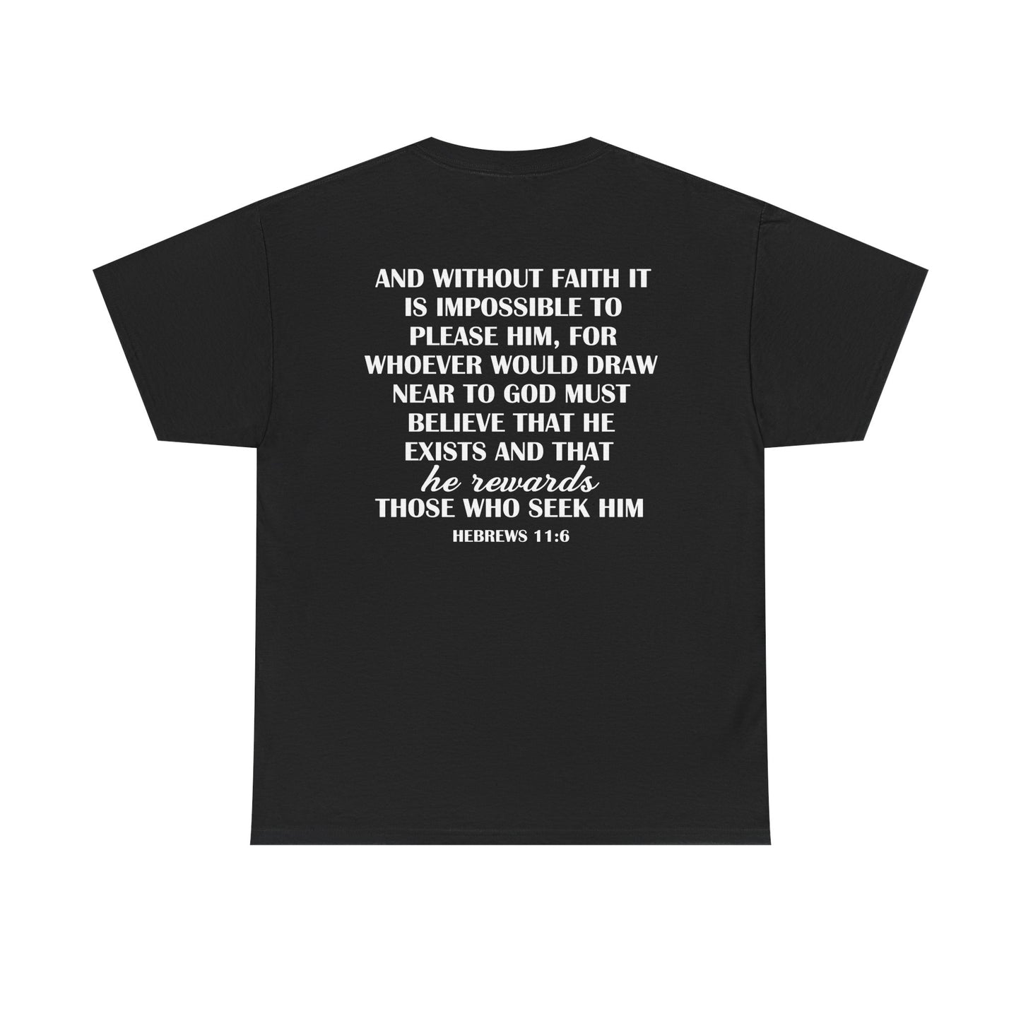 Hebrews 11:6 Statement Tee