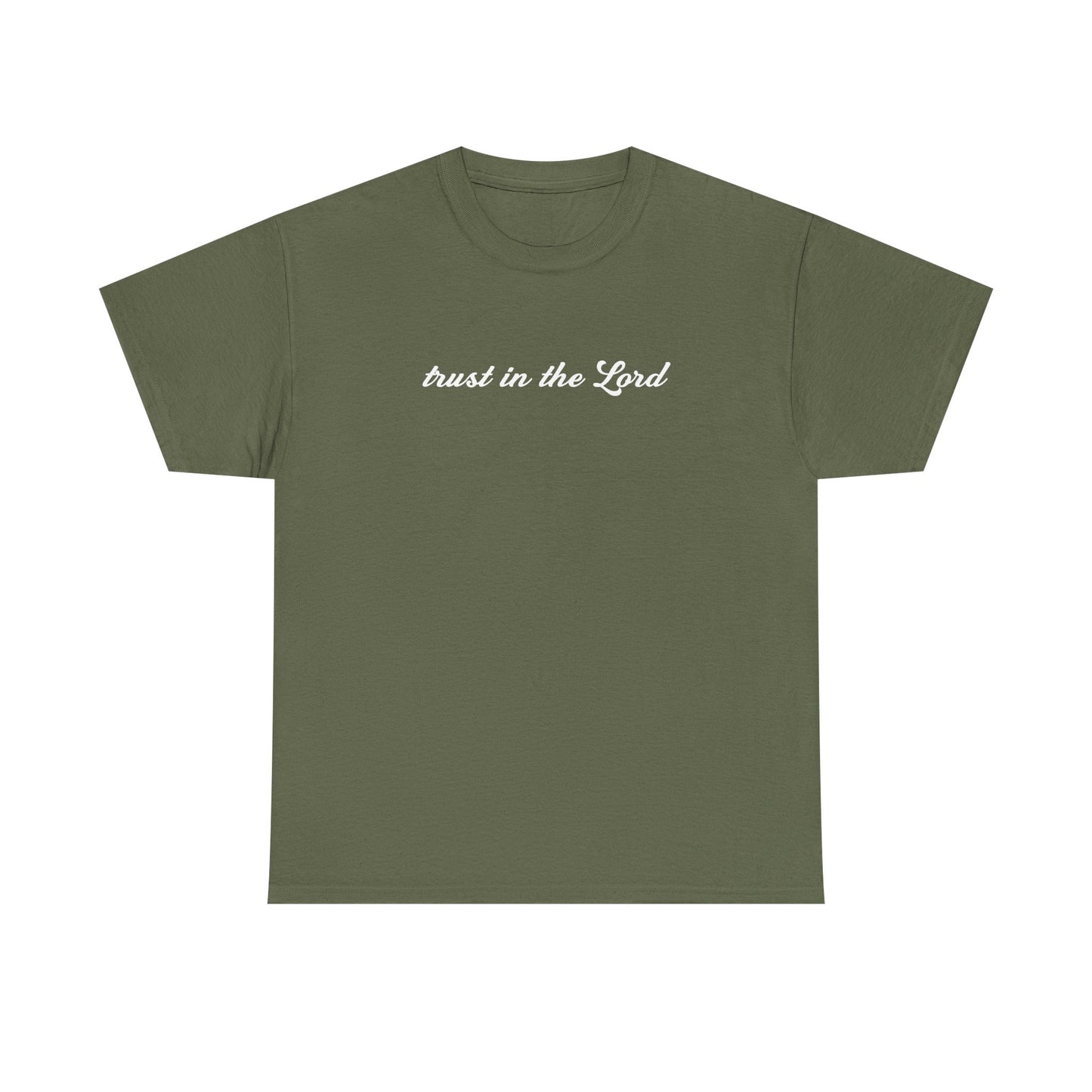 Trust In The Lord Tee