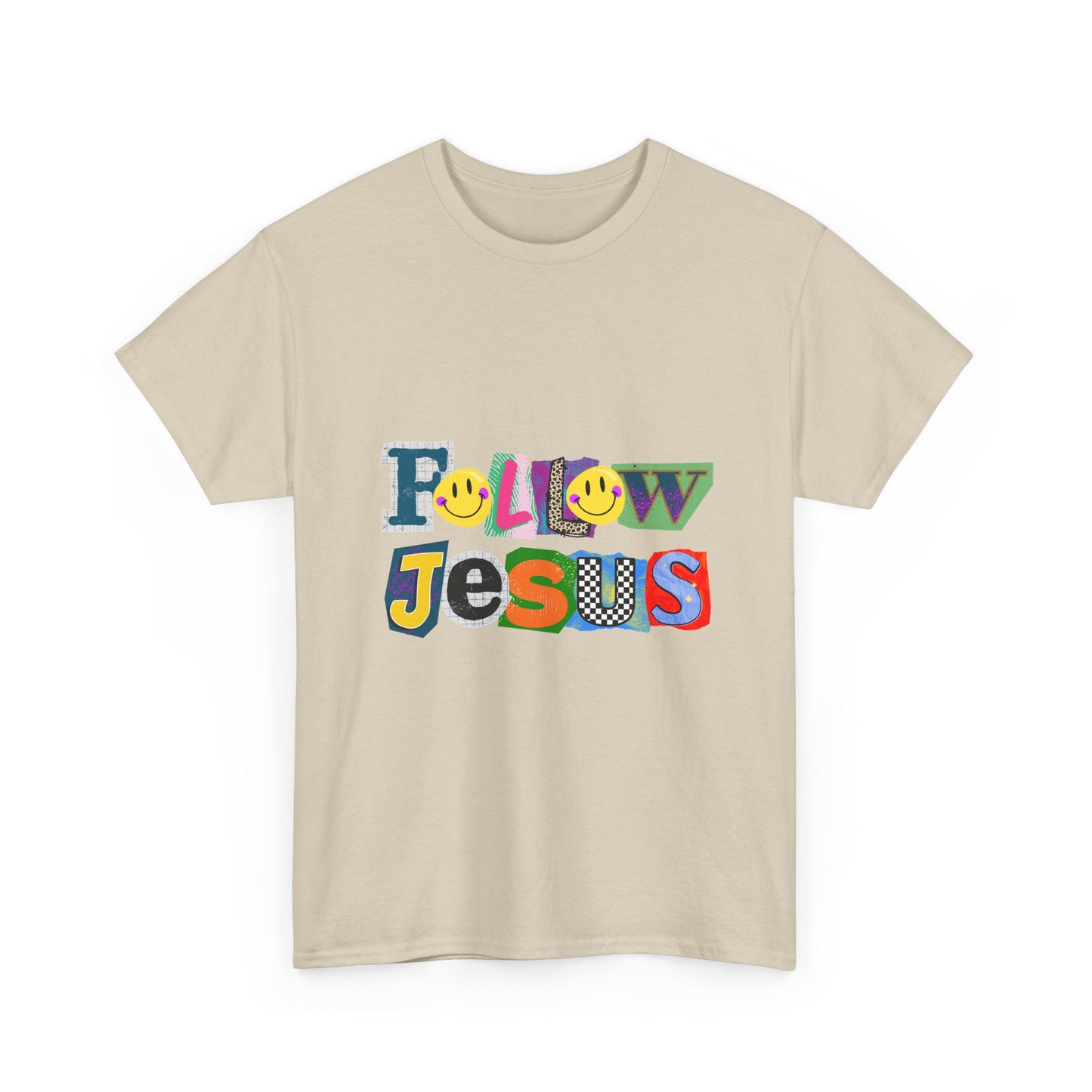 Follow Jesus Tee