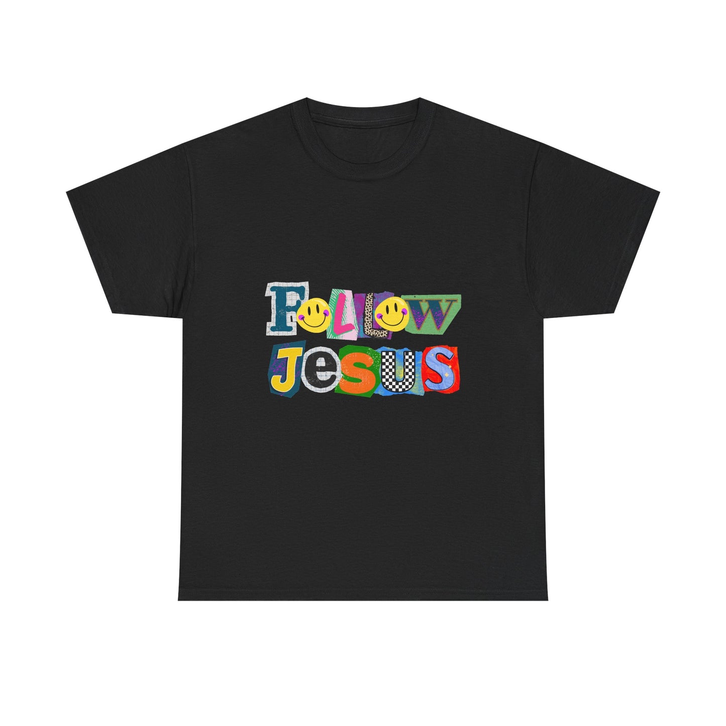 Follow Jesus Tee
