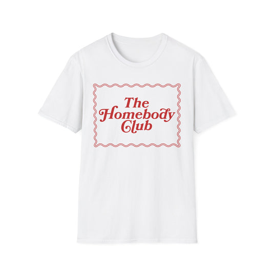 The Homebody Club Tee
