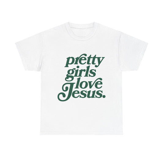 Pretty Girls Love Jesus Tee – Green 💚✝️