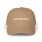UNFRIENDLY Unisex Dad Cap