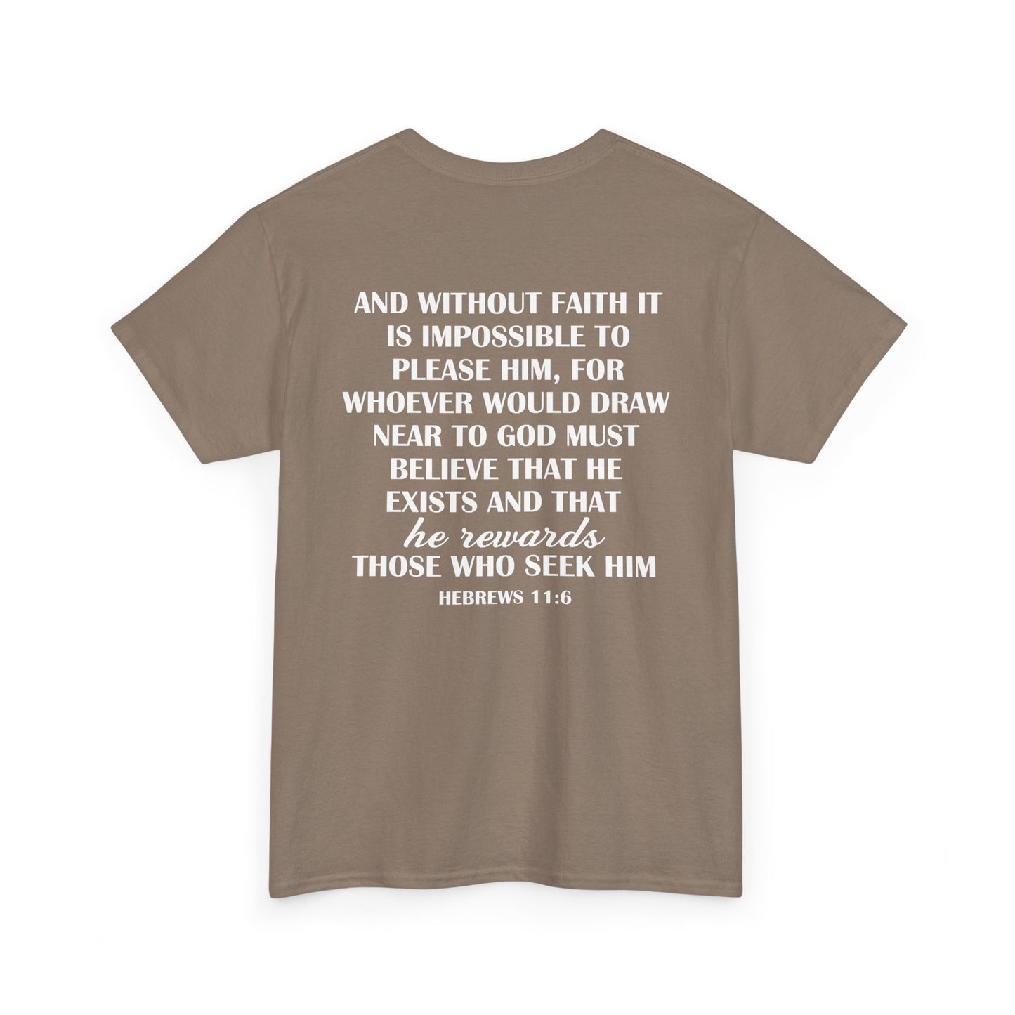 Hebrews 11:6 Statement Tee