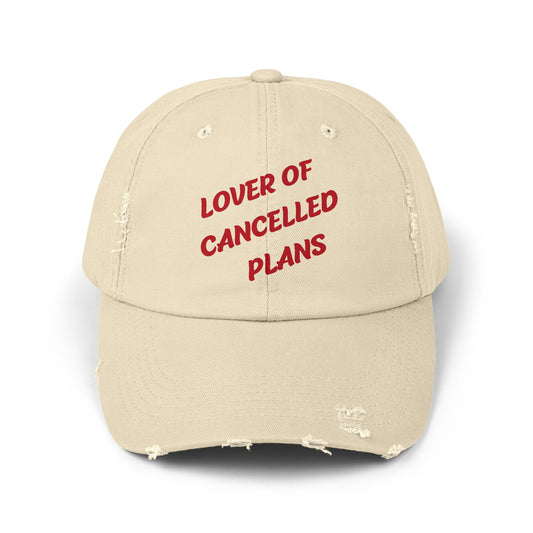 Lover of Cancelled Plans Dad Hat