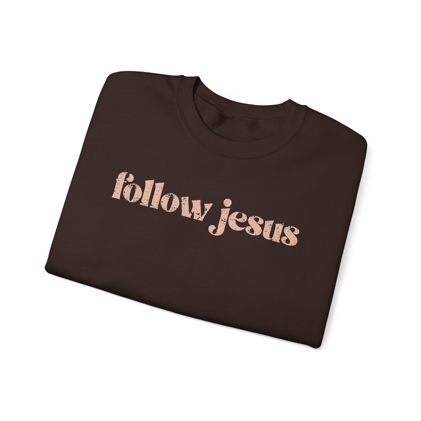 FOLLOW JESUS  Crewneck Sweatshirt